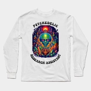 Psychedelic Research Assistant Long Sleeve T-Shirt